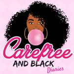 @carefreeandblackdiaries Profile Image | Linktree